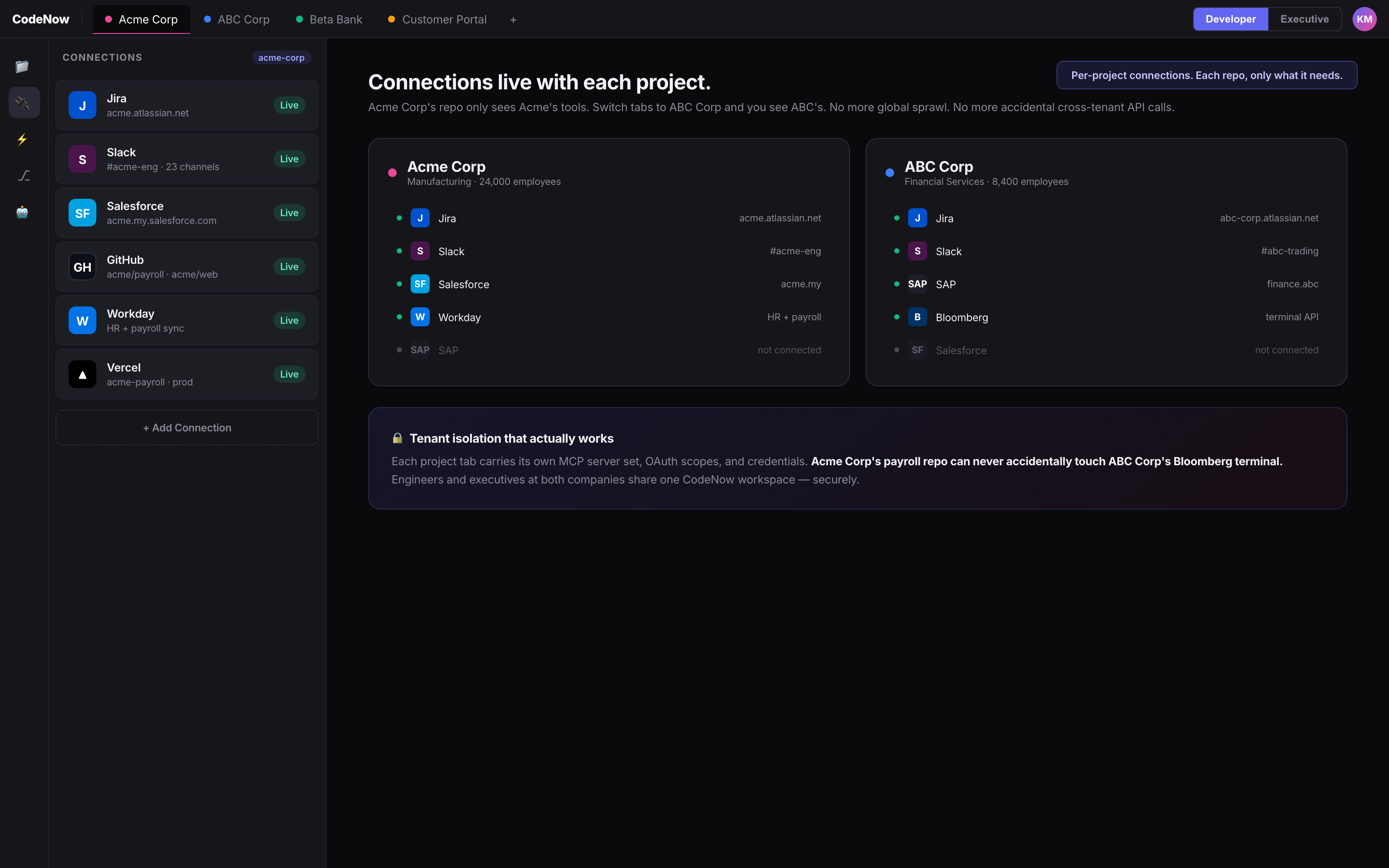 Per-project connections: each project sees only its own Jira, Slack, Salesforce, and Workday